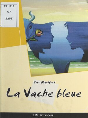 cover image of La vache bleue
